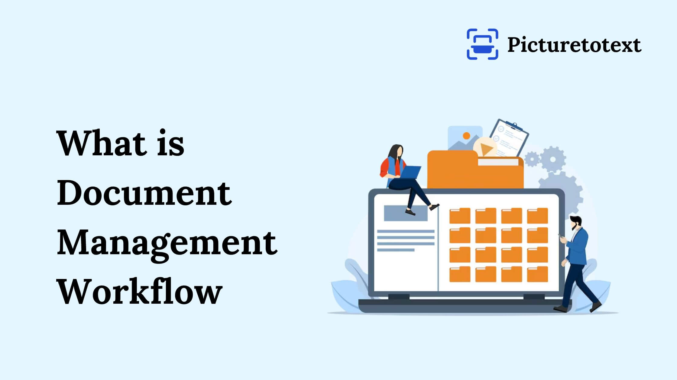 What is Document Management Workflow - Complete Guide