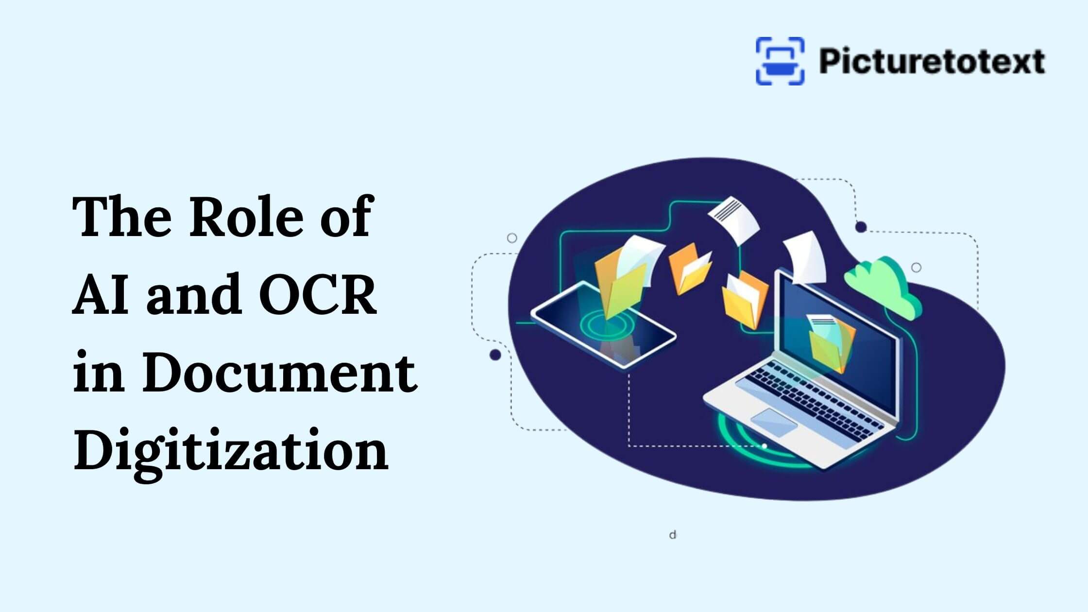 The Role of AI and OCR in Document Digitization