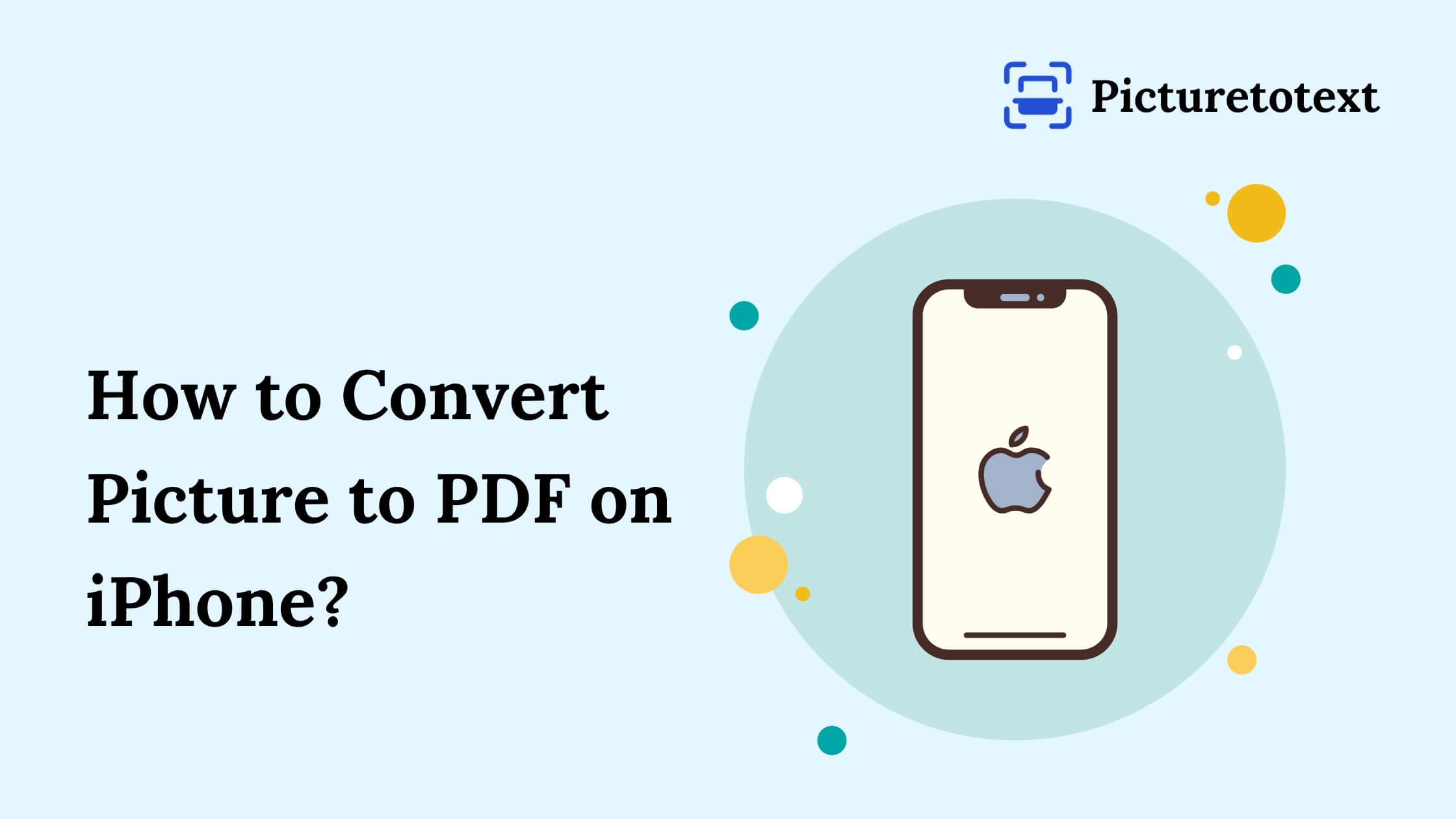 How to Convert Picture to PDF on iPhone?